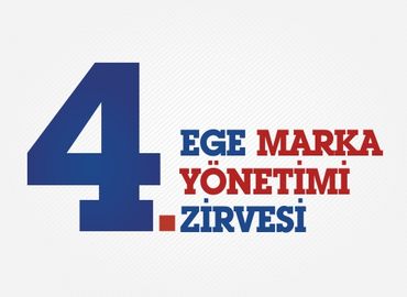 4. Ege Marka Yönetimi Zirvesi