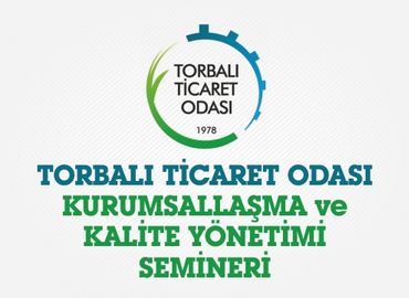 TTO Kurumsallaşma ve Kalite Yönetimi Semineri